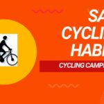Safe Cycling Habits: A Guide to Responsible and Enjoyable Riding
